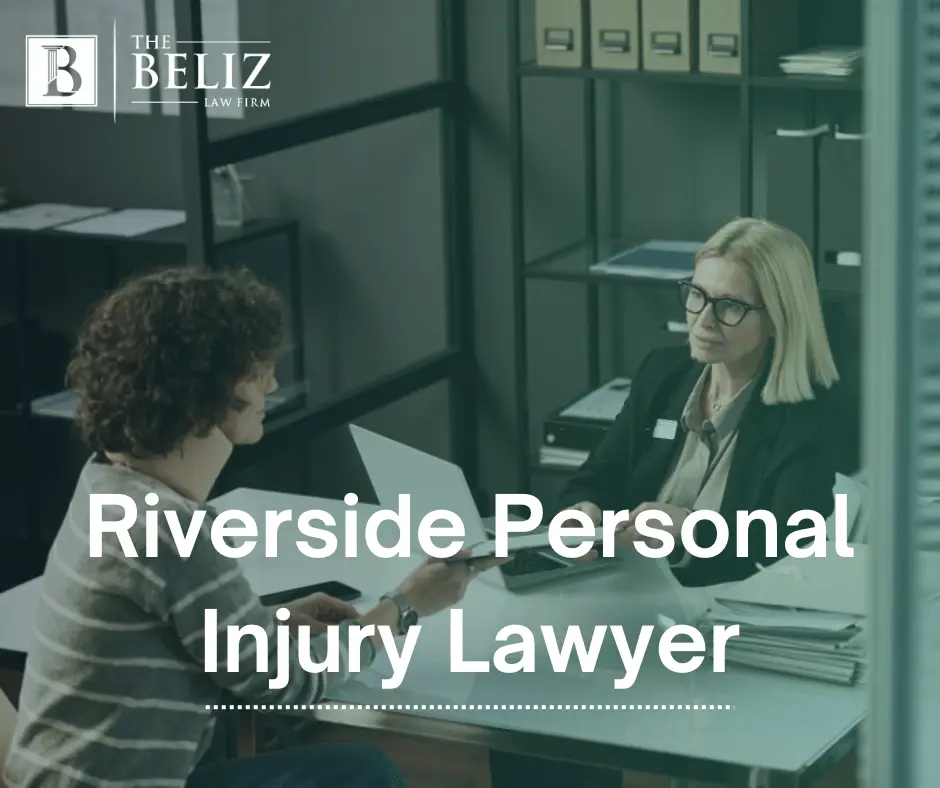 Riverside Personal Injury Lawyer