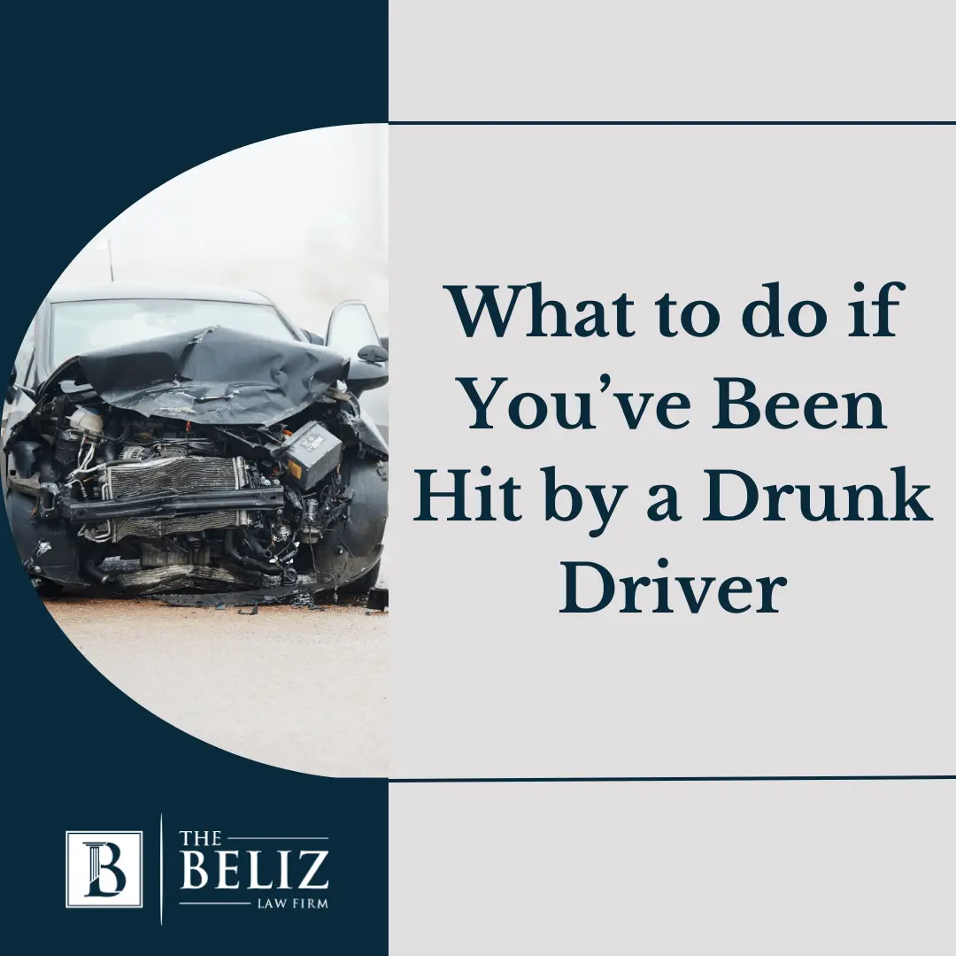 What To Do If You’re Hit by a Drunk Driver in California