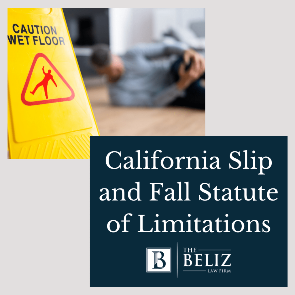 California slip and fall statute of limitations